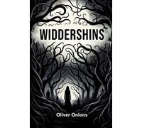 Oliver Onions Widdershins (Edition2024) (Tascabile)