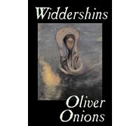 Oliver Onions Widdershins (Tascabile)