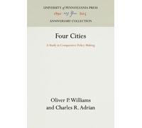 Oliver P. Williams Charles R. Adrian Four Cities (Copertina rigida)
