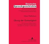 Oliver Pfefferkorn Uebung der Gottseligkeit (Tascabile)