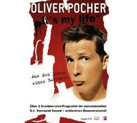 Oliver Pocher - It's My Life/Aus dem Leben eines B-Promis