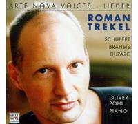 Oliver Pohl Roman Trekel: Lieder - Schubert, Brahms, Duparc (CD)