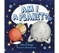 Oliver Popa Am I a Planet? (Copertina rigida)