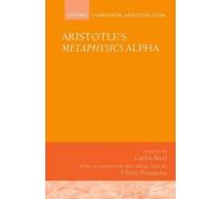 Oliver Primavesi Aristotle's Metaphysics Alpha (Copertina rigida)