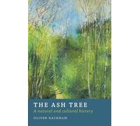 Oliver Rackham The Ash Tree (Tascabile) Paperback Monographs