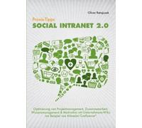 Oliver Ratajczak Praxis-Tipps Social Intranet 2.0 (Tascabile)