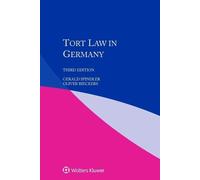 Oliver Rieckers Gerald Spindler Tort Law in Germany (Tascabile)