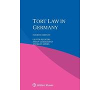 Oliver Rieckers Simon Gerdemann Andreas Seidel Tort Law in Germany (Tascabile)