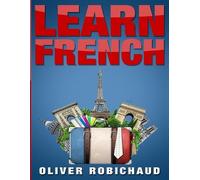 Oliver Robichaud Learn French (Tascabile)