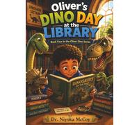 Oliver’s Dino Day at the Library