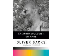Oliver Sacks An Anthropologist On Mars (Tascabile)