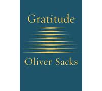 Oliver Sacks Gratitude (Copertina rigida)