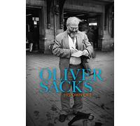OLIVER SACKS HIS OWN LIFE