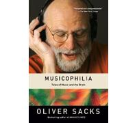 Oliver Sacks Musicophilia (Tascabile)