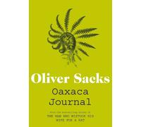 Oliver Sacks Oaxaca Journal (Tascabile)