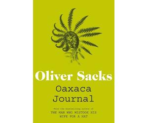 Oliver Sacks Oaxaca Journal (Tascabile)