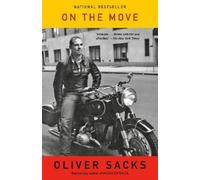 Oliver Sacks – On the Move: A Life – Tascabile – Vintage Books