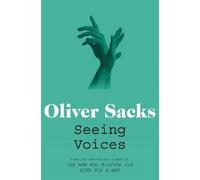 Oliver Sacks Seeing Voices (Tascabile)