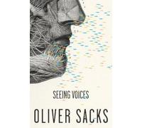 Oliver Sacks Seeing Voices (Tascabile)
