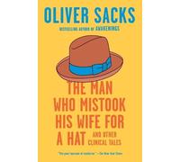 Oliver Sacks The Man Who Mistook His Wife for a Hat (Tascabile)