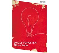 Oliver Sacks Uncle Tungsten (Tascabile) Picador Collection