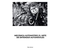 Oliver Sanchez Mecanica Automotriz (Tascabile)