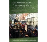 Oliver Scharbrodt Shi'A Minorities in the Contemporary World (Tascabile)