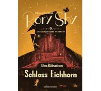 Oliver Schlick Rory Shy, der schüchterne Detektiv - Das Rätse (Copertina rigida)