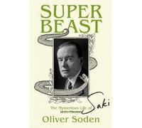 Oliver Soden Super-Beast (Copertina rigida) (PRESALE 05/11/2026)