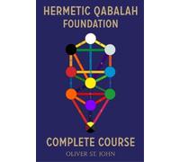 Oliver St John Hermetic Qabalah Foundation (Tascabile)