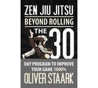 Oliver Staark Zen Jiu Jitsu (Tascabile)
