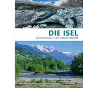 Oliver Stöhr Susanna Muhar Andreas M Die Isel: Gletscherfluss (Copertina rigida)