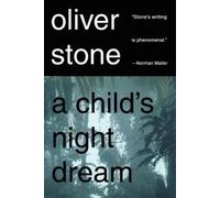 Oliver Stone A Child's Night Dream (Tascabile)