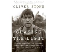 Oliver Stone Chasing the Light (Tascabile)