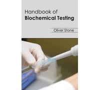 Oliver Stone Handbook of Biochemical Testing (Copertina rigida)