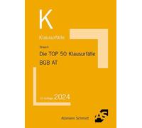 Oliver Strauch Die TOP 50 Klausurfälle BGB AT (Copertina rigida)