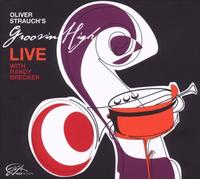 Oliver Strauch - Live With Randy Brecker