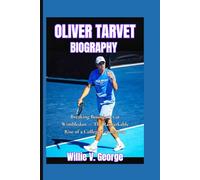 Oliver Tarvet Biography: Breaking Boundaries at Wimbledon - The Remarkable Rise of a College Tennis Star