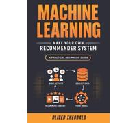 Oliver Theobald Machine Learning (Tascabile)