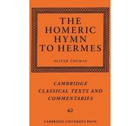 Oliver Thomas The Homeric Hymn to Hermes (Tascabile)