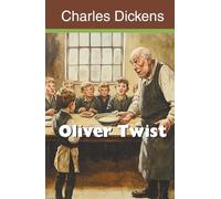 Oliver Twist (Annotated)