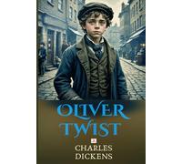 Oliver Twist: (Annotated)