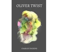 oliver twist by charles dickens