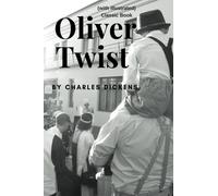 Oliver Twist by Charles Dickens (with illustrated): Classic Book (with illustrated) Original version: Volume 1