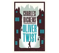 Oliver Twist: Charles Dickens