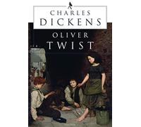 Oliver Twist: In der klassischen Übertragung von Gustav Meyrink