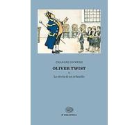 Oliver Twist o la storia di un orfanello