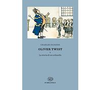Oliver Twist o la storia di un orfanello
