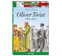 Oliver Twist. Testo inglese a fronte. Ediz. bilingue