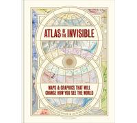 Oliver Uberti James Cheshire Atlas of the Invisible (Copertina rigida)